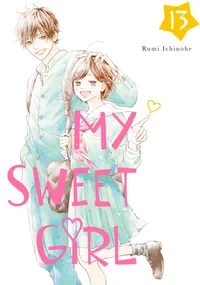 My Sweet Girl Volume 13 cover