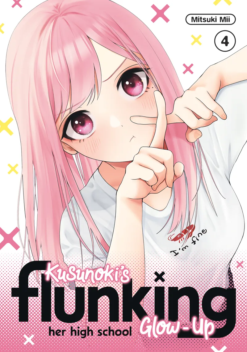 Kusunoki's Flunking Her High School Glow-Up Volume 4