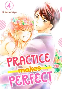 Practice Makes Perfect Volume 4 cover