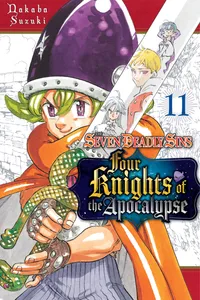 The Seven Deadly Sins: Four Knights of the Apocalypse Volume 11 cover