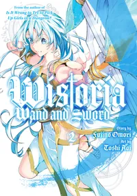Wistoria: Wand and Sword Volume 2 cover