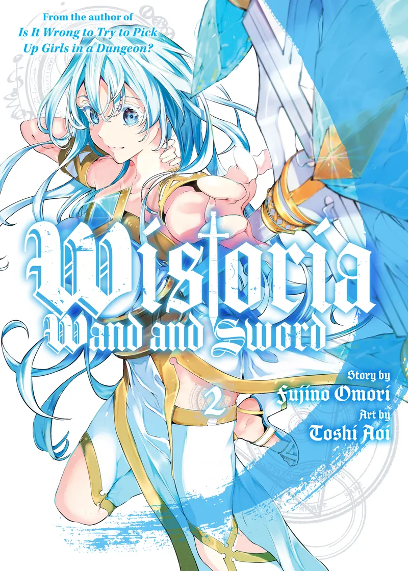 Wistoria: Wand and Sword Volume 2