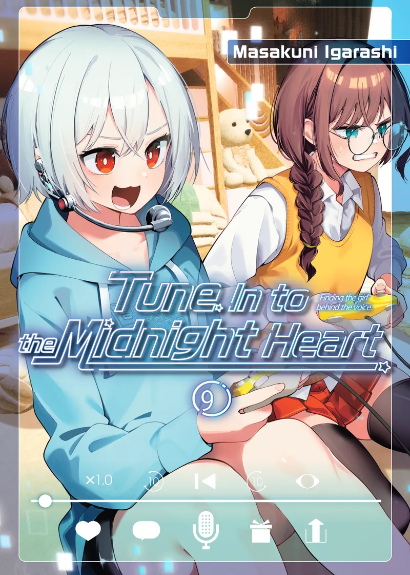 Tune In to the Midnight Heart Volume 9