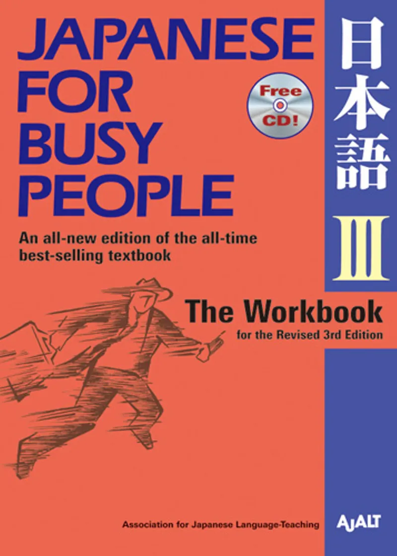 Japanese for Busy People III: The Workbook