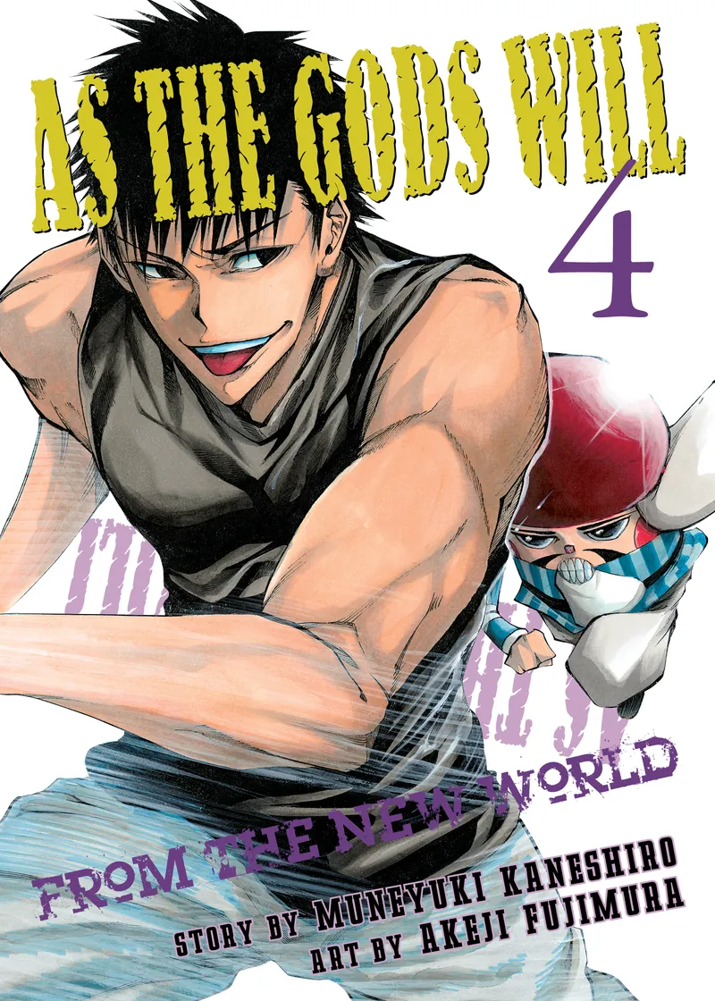As the Gods Will Volume 4