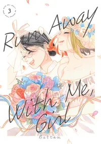 Run Away With Me, Girl Volume 3 cover
