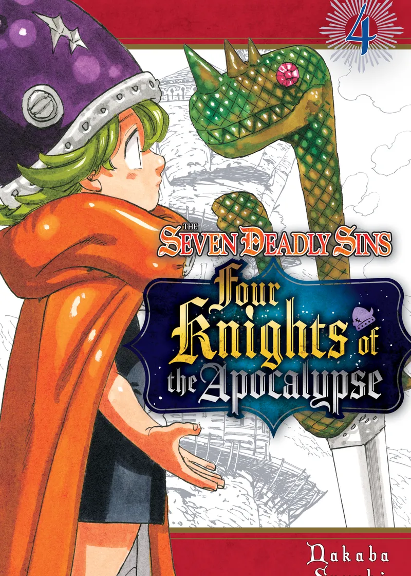 The Seven Deadly Sins: Four Knights of the Apocalypse Volume 4