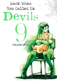 Back When You Called Us Devils Volume 9 cover