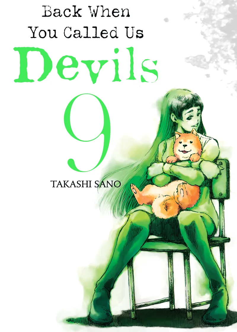 Back When You Called Us Devils Volume 9