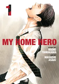 My Home Hero Volume 1 cover