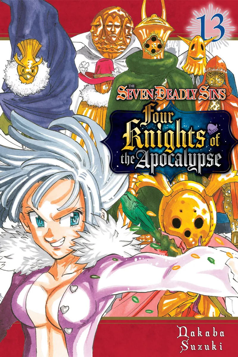 The Seven Deadly Sins: Four Knights of the Apocalypse Volume 13