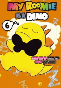 My Roomie Is a Dino Volume My Roomie is a Dino 6 cover