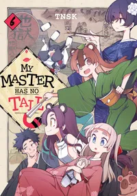 My Master Has No Tail Volume 6 cover