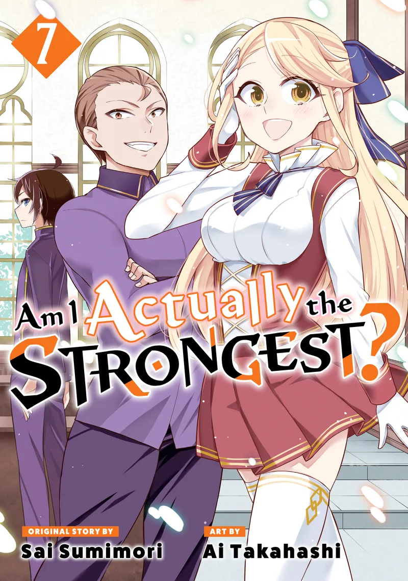 Am I Actually the Strongest? Volume 7