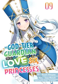 The God-Tier Guardian and the Love of Six Princesses Volume 9 cover