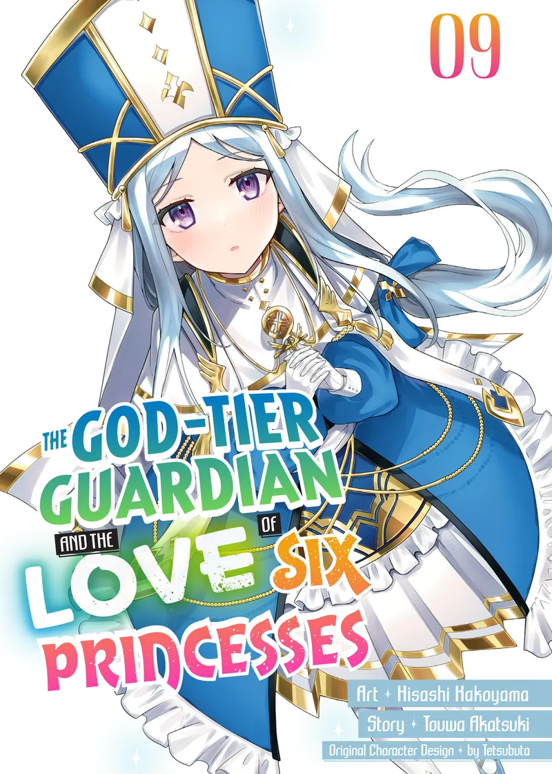 The God-Tier Guardian and the Love of Six Princesses Volume 9