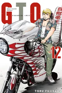 GTO Paradise Lost Volume 12 cover