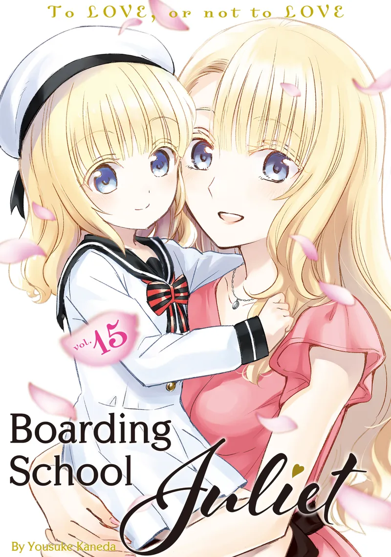 Boarding School Juliet Volume 15