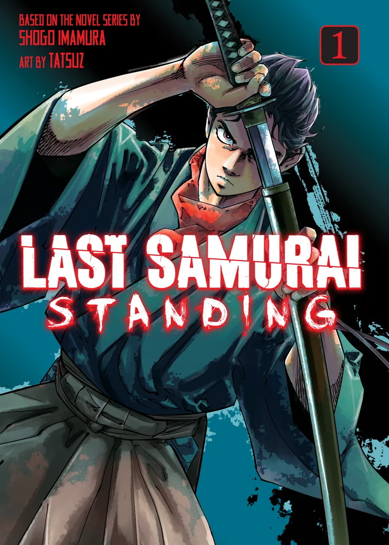Last Samurai Standing Volume 1
