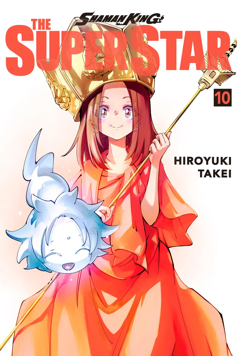SHAMAN KING: THE SUPER STAR Volume 10