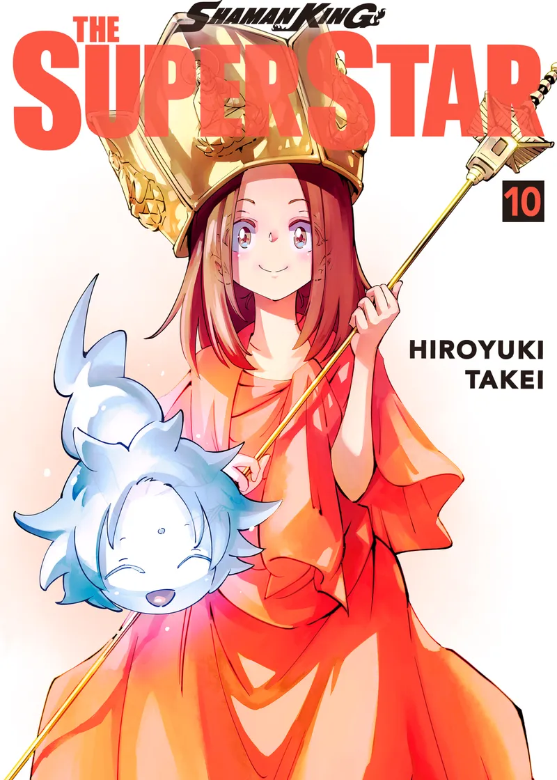 SHAMAN KING: THE SUPER STAR Volume 10