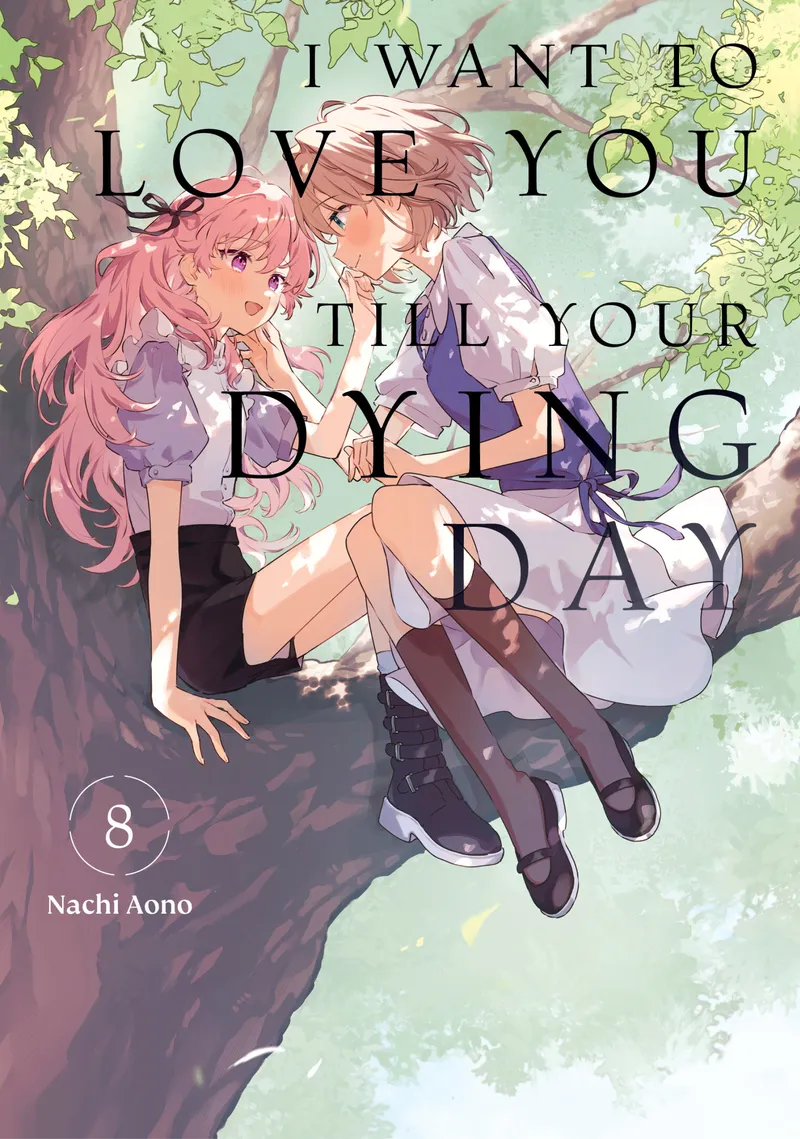 I Want to Love You Till Your Dying Day Volume 8