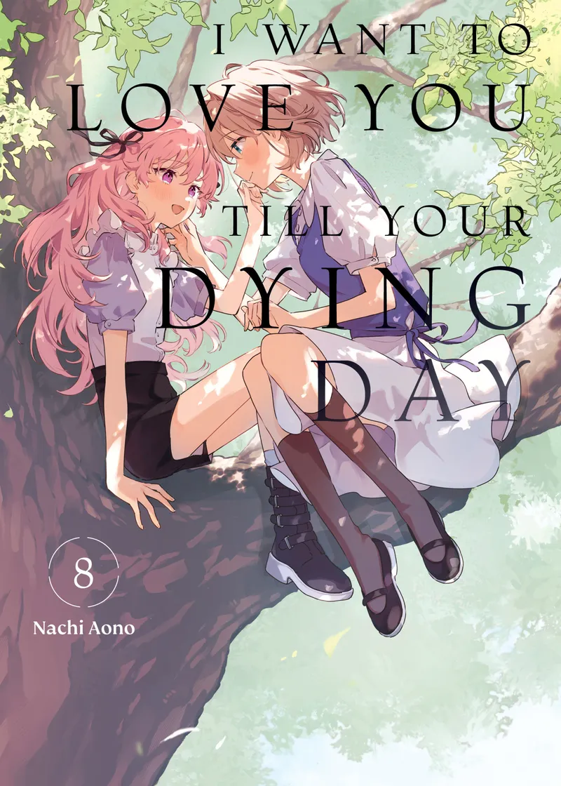 I Want to Love You Till Your Dying Day Volume 8