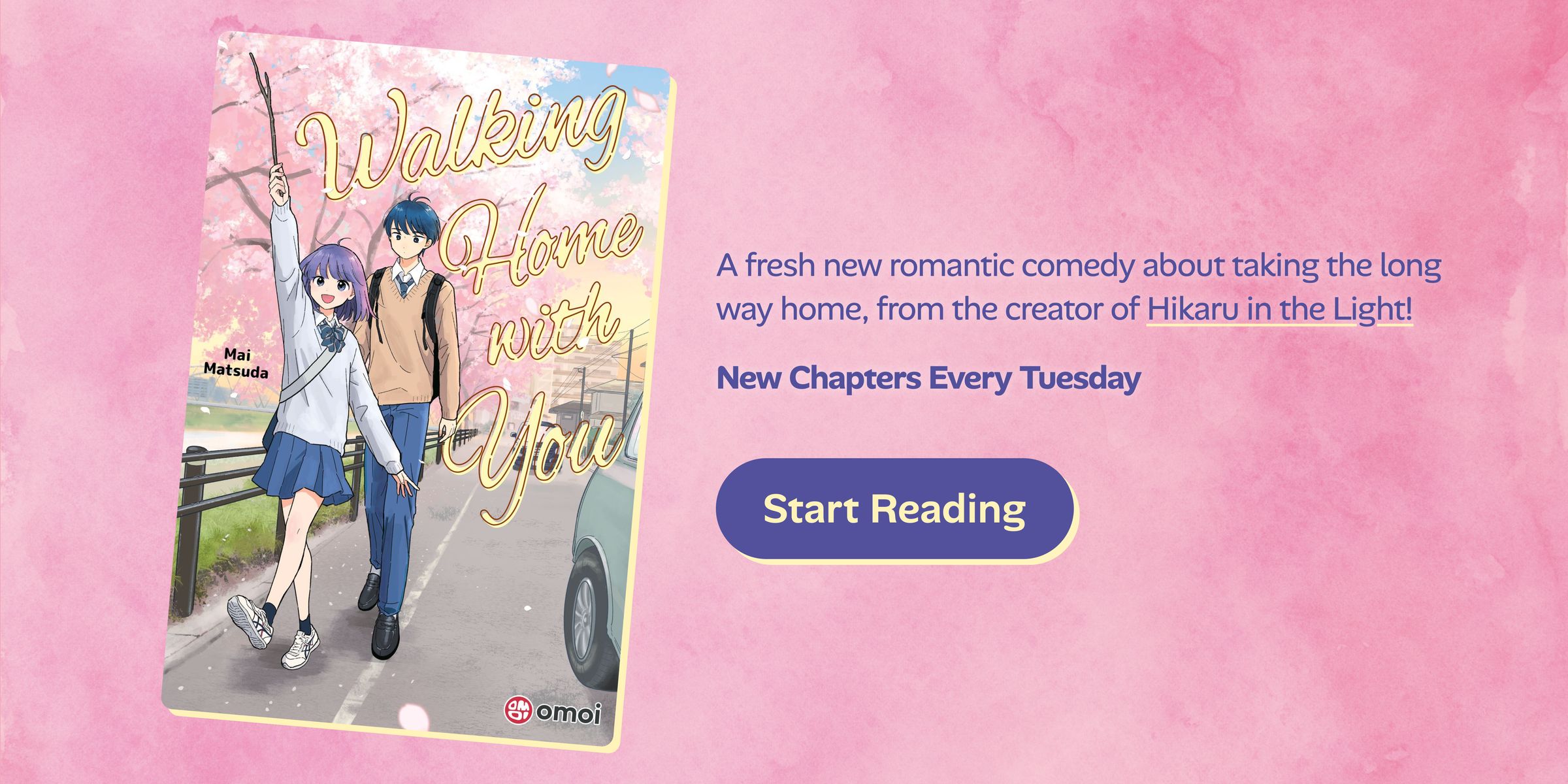 Walking Home with You by Mai Matsuda. A fresh new romantic comedy about taking the long way home, from the creator of Hikaru in the Light! New Chapters Every Tuesday. Start Reading