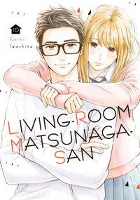 Living-Room Matsunaga-san Volume Living-Room Matsunaga-San 10 cover