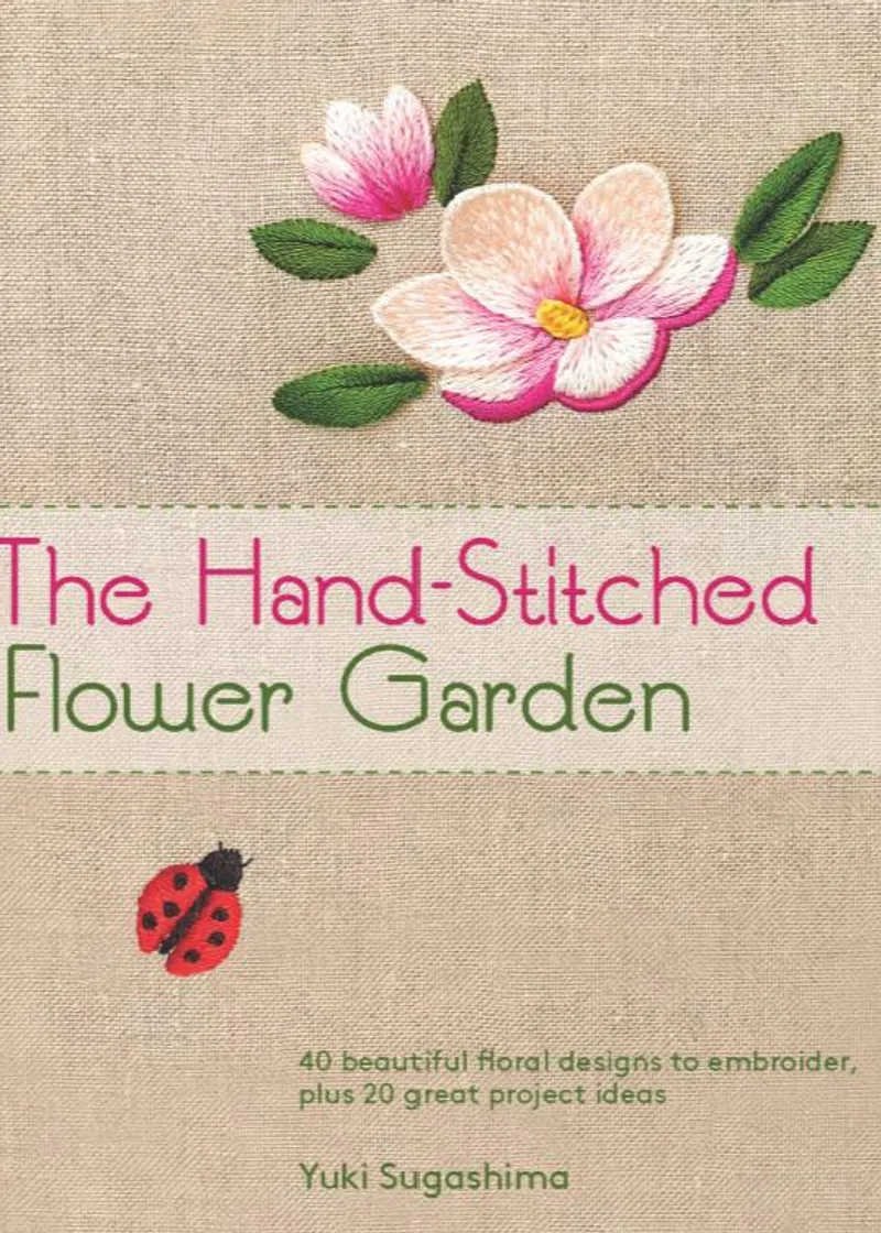 The Hand-Stitched Flower Garden