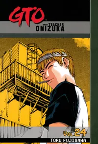 GTO: Great Teacher Onizuka Volume 24 cover