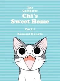 The Complete Chi's Sweet Home Volume 1 cover