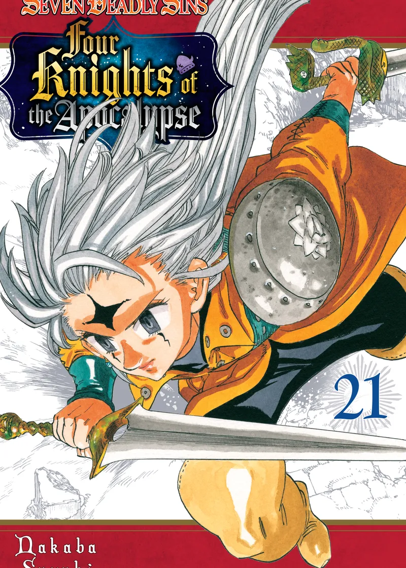 The Seven Deadly Sins: Four Knights of the Apocalypse Volume 21
