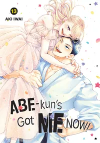 Abe-kun's Got Me Now! Volume 13 cover