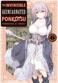The Invincible Reincarnated Ponkotsu Volume 2 cover