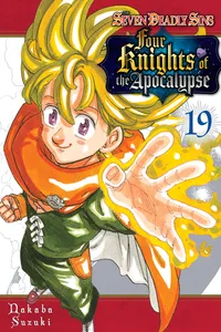 The Seven Deadly Sins: Four Knights of the Apocalypse Volume 19 cover