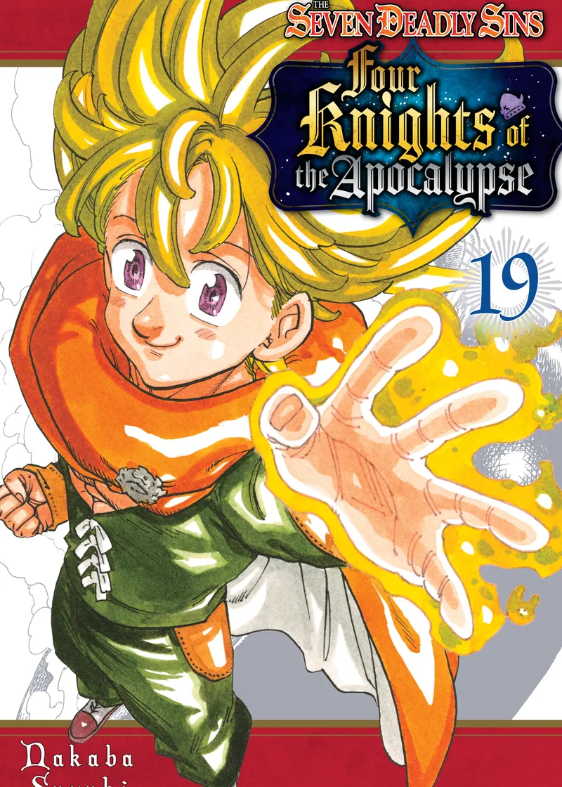 The Seven Deadly Sins: Four Knights of the Apocalypse Volume 19
