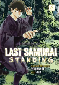 Last Samurai Standing Volume 6 cover