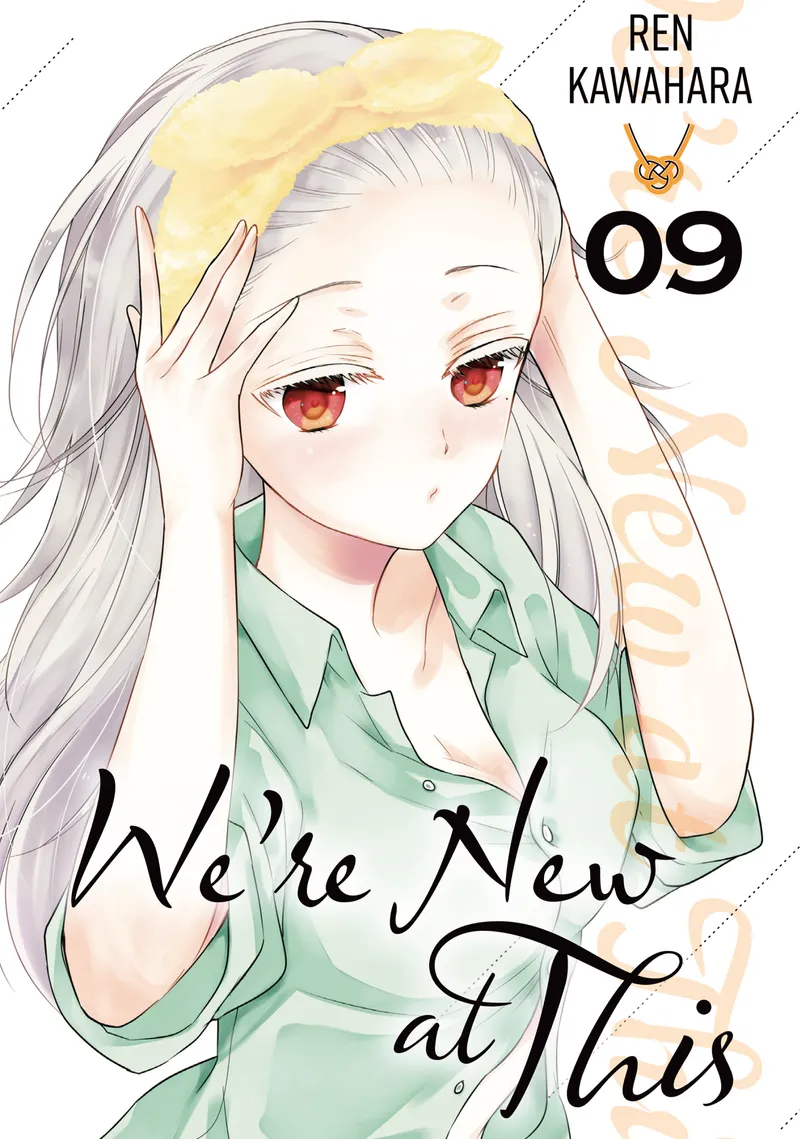 We're New at This Volume 9