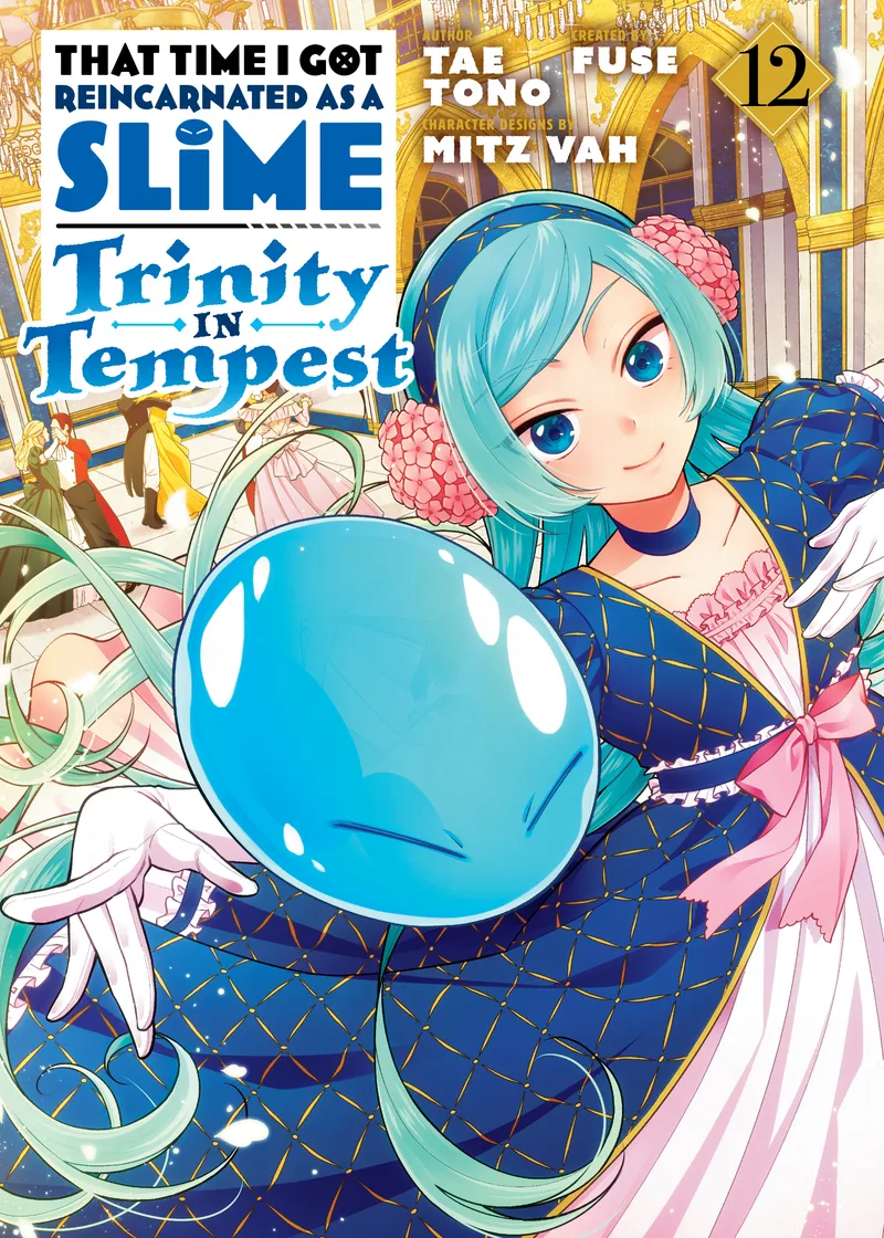 That Time I Got Reincarnated as a Slime: Trinity in Tempest Volume 12