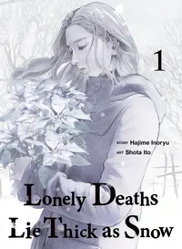 Lonely Deaths Lie Thick as Snow Volume 1 cover