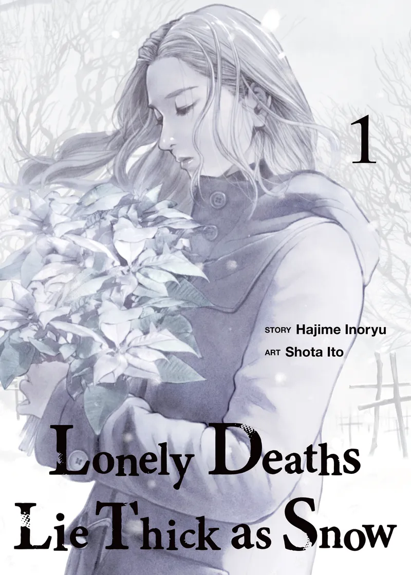 Lonely Deaths Lie Thick as Snow Volume 1