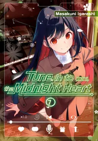 Tune In to the Midnight Heart Volume 7 cover