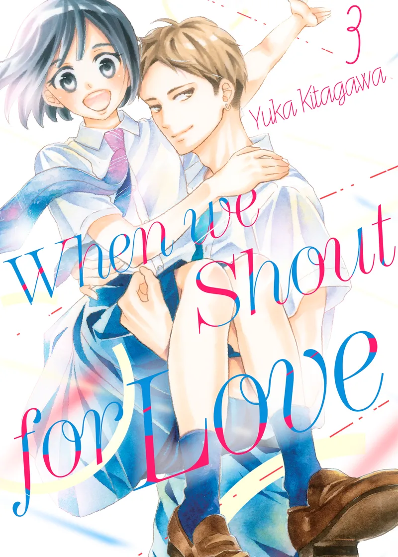 When We Shout for Love Volume 3