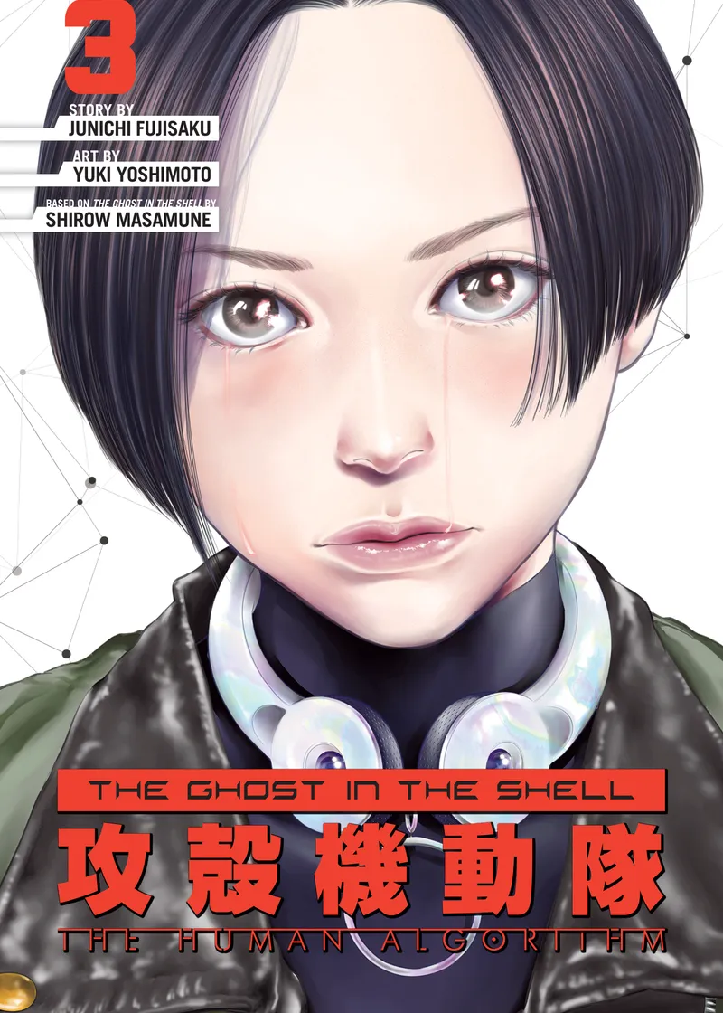 The Ghost in the Shell: The Human Algorithm Volume 3