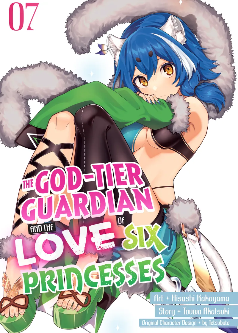 The God-Tier Guardian and the Love of Six Princesses Volume 7