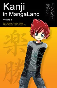 Japanese in MangaLand Series Volume Kanji in MangaLand cover