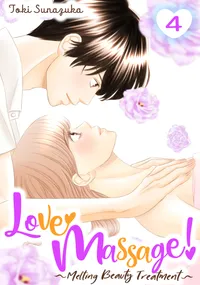 Love Massage: Melting Beauty Treatment Volume 4 cover