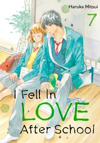 I Fell in Love After School Volume 7 cover