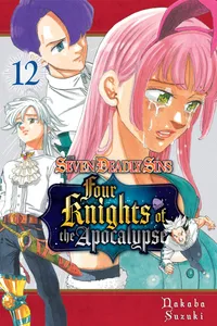 The Seven Deadly Sins: Four Knights of the Apocalypse Volume 12 cover